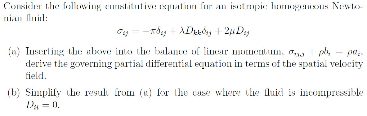 Solved Consider the following constitutive equation for an | Chegg.com