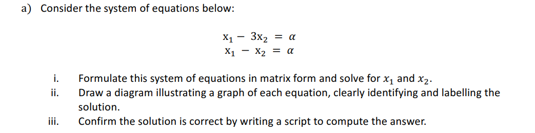 Solved a) Consider the system of equations below: | Chegg.com
