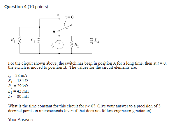 Solved Question 4 (10 points) For the circuit shown above, | Chegg.com