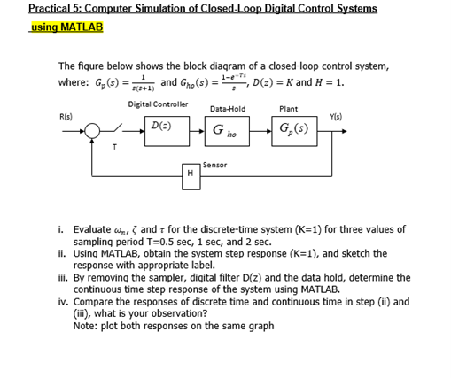 Solved Practical 5 Computer Simulation of Closed Loop Chegg