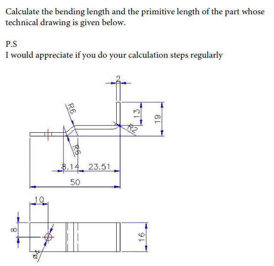 Calculate the bending length and the primitive length | Chegg.com