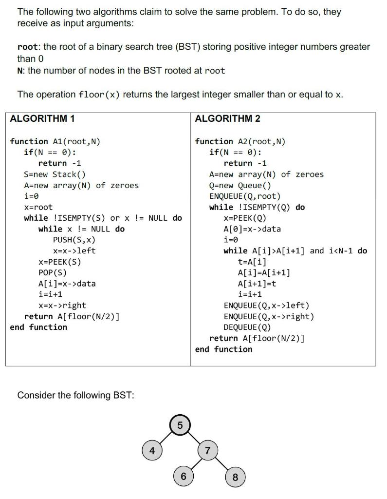 Solved The following two algorithms claim to solve the same | Chegg.com