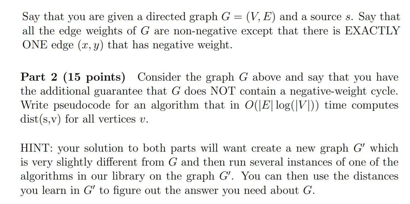 Solved Say that you are given a directed graph G = (V, E) | Chegg.com
