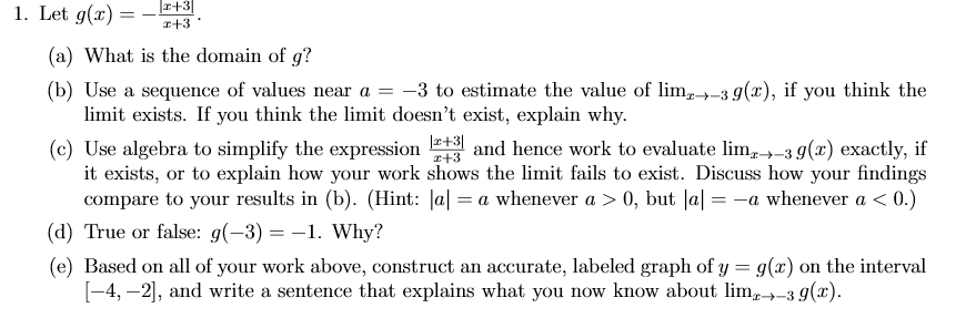 Solved 1. Let G(z) =- (a) What Is The Domain Of G? (b) Use A | Chegg.com