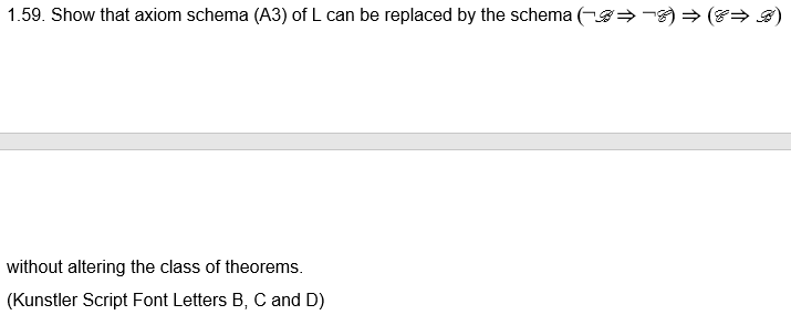 Solved This Is A Math Logic Question For A Mathematical L Chegg Com