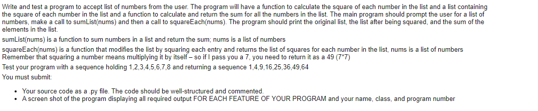 Solved Write and test a program to accept list of numbers | Chegg.com