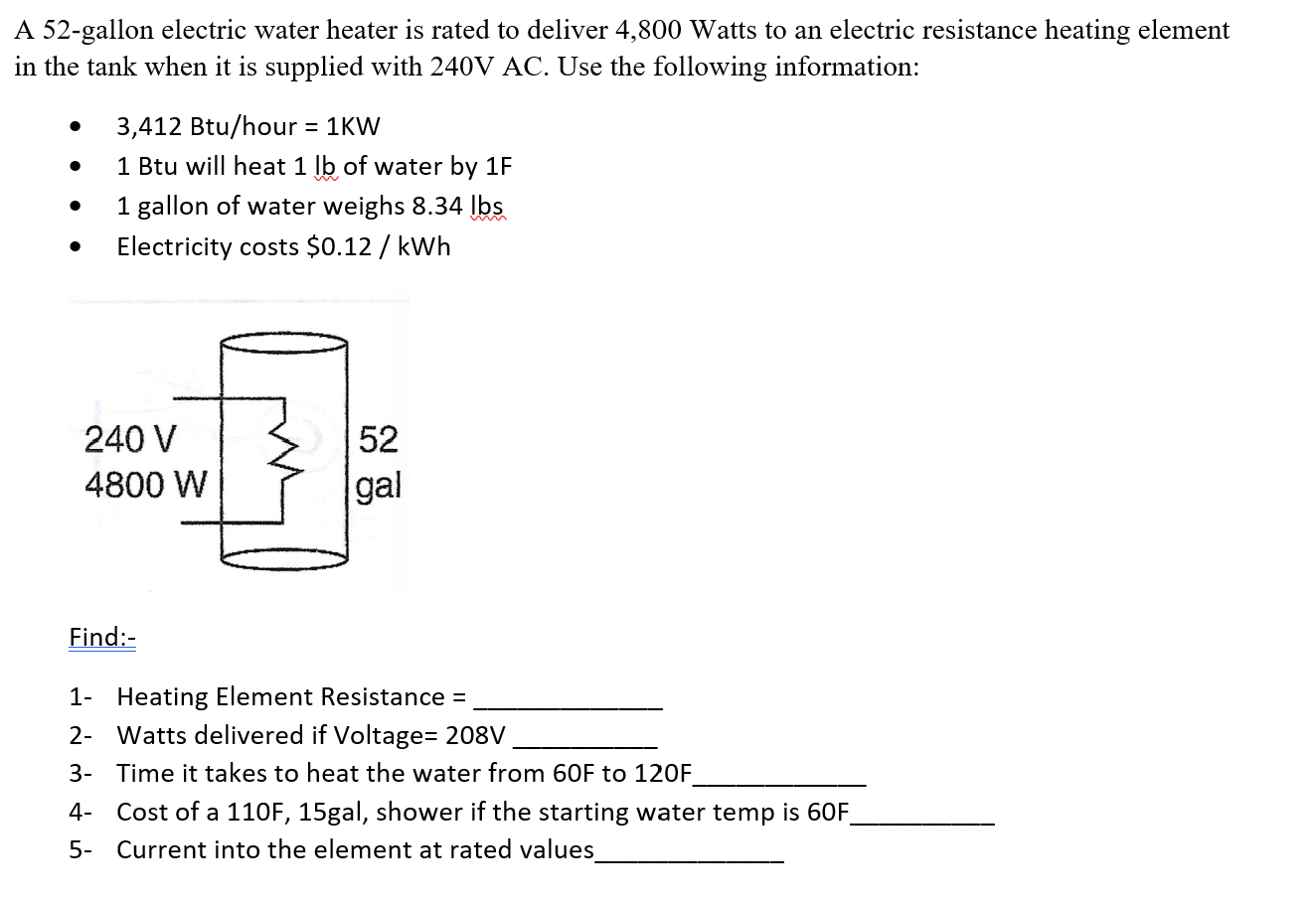 Solved A 52gallon electric water heater is rated to deliver
