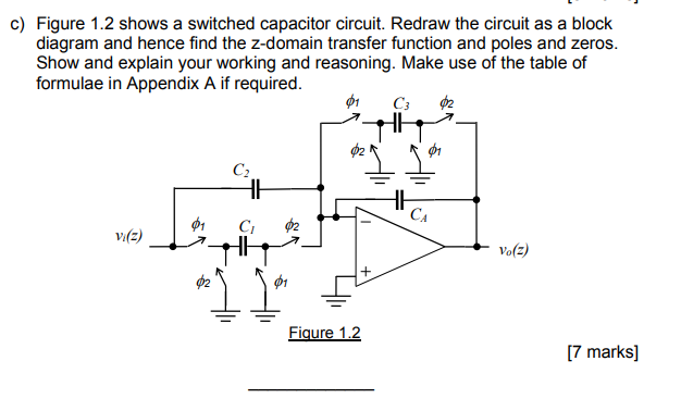 Solved c) Figure 1.2 shows a switched capacitor circuit. | Chegg.com