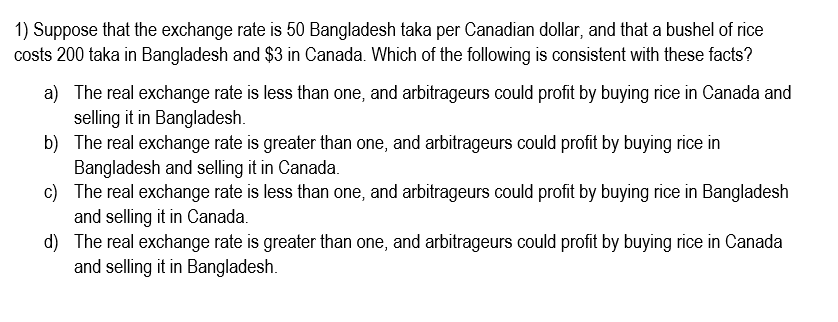 Solved 1) Suppose That The Exchange Rate Is 50 Bangladesh | Chegg.com