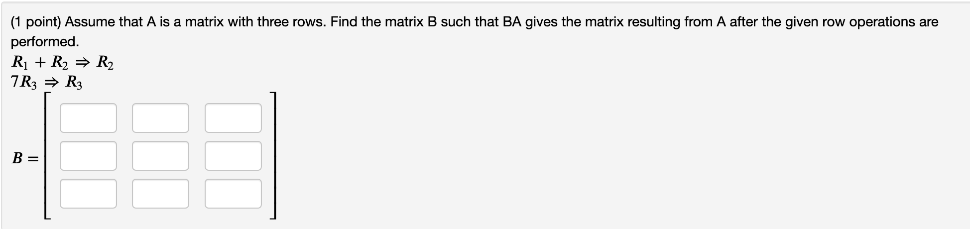 Solved (1 point) Assume that A is a matrix with three rows. | Chegg.com