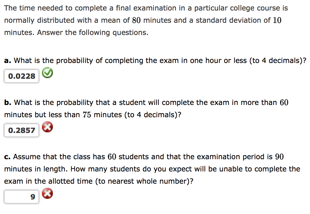 Solved The Time Needed To Complete A Final Examination In A | Chegg.com