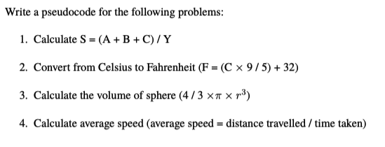 Solved Write a pseudocode for the following problems: 1. | Chegg.com