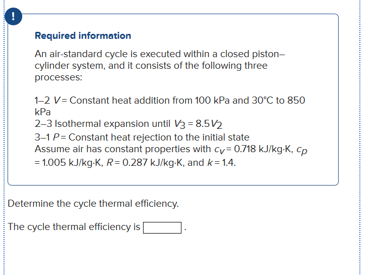 Solved An airstandard cycle is executed within a closed