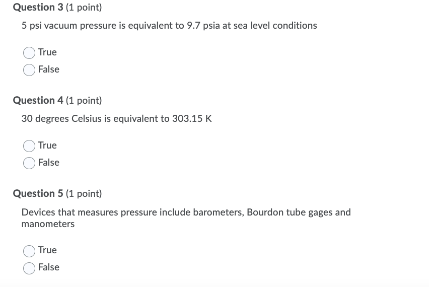 Solved Question 3 (1 point) 5 psi vacuum pressure is