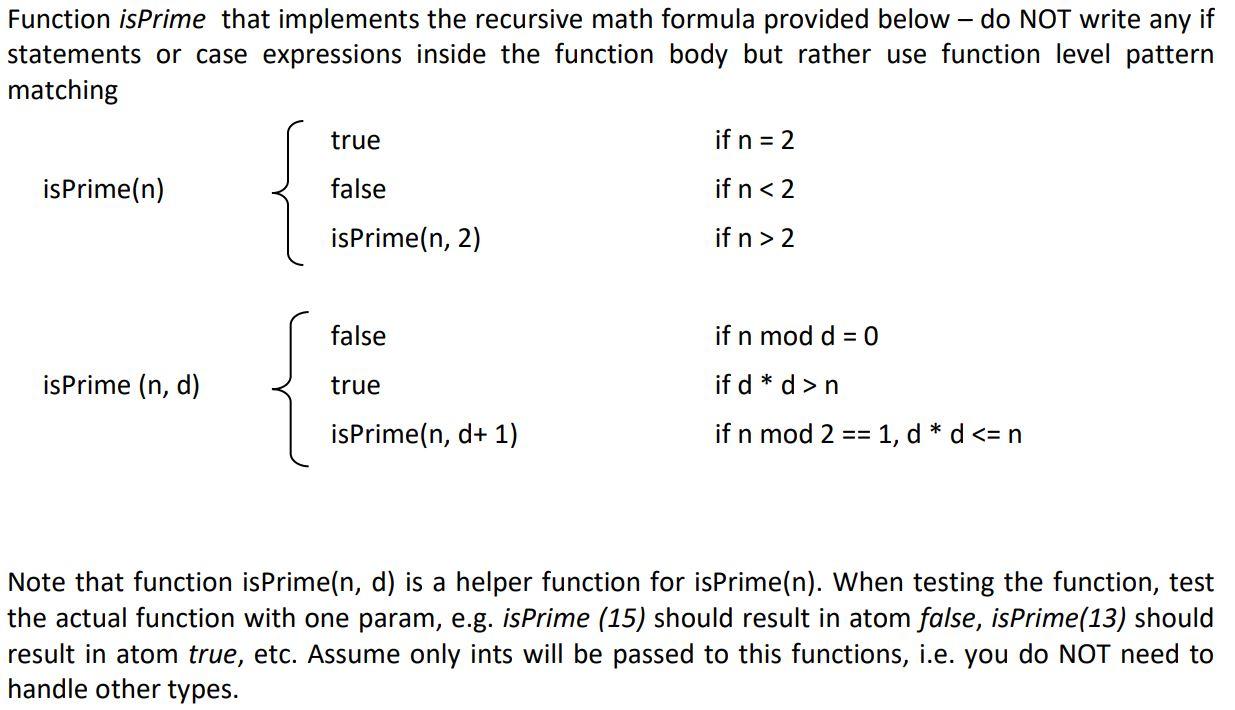 Solved Function isPrime that implements the recursive math | Chegg.com