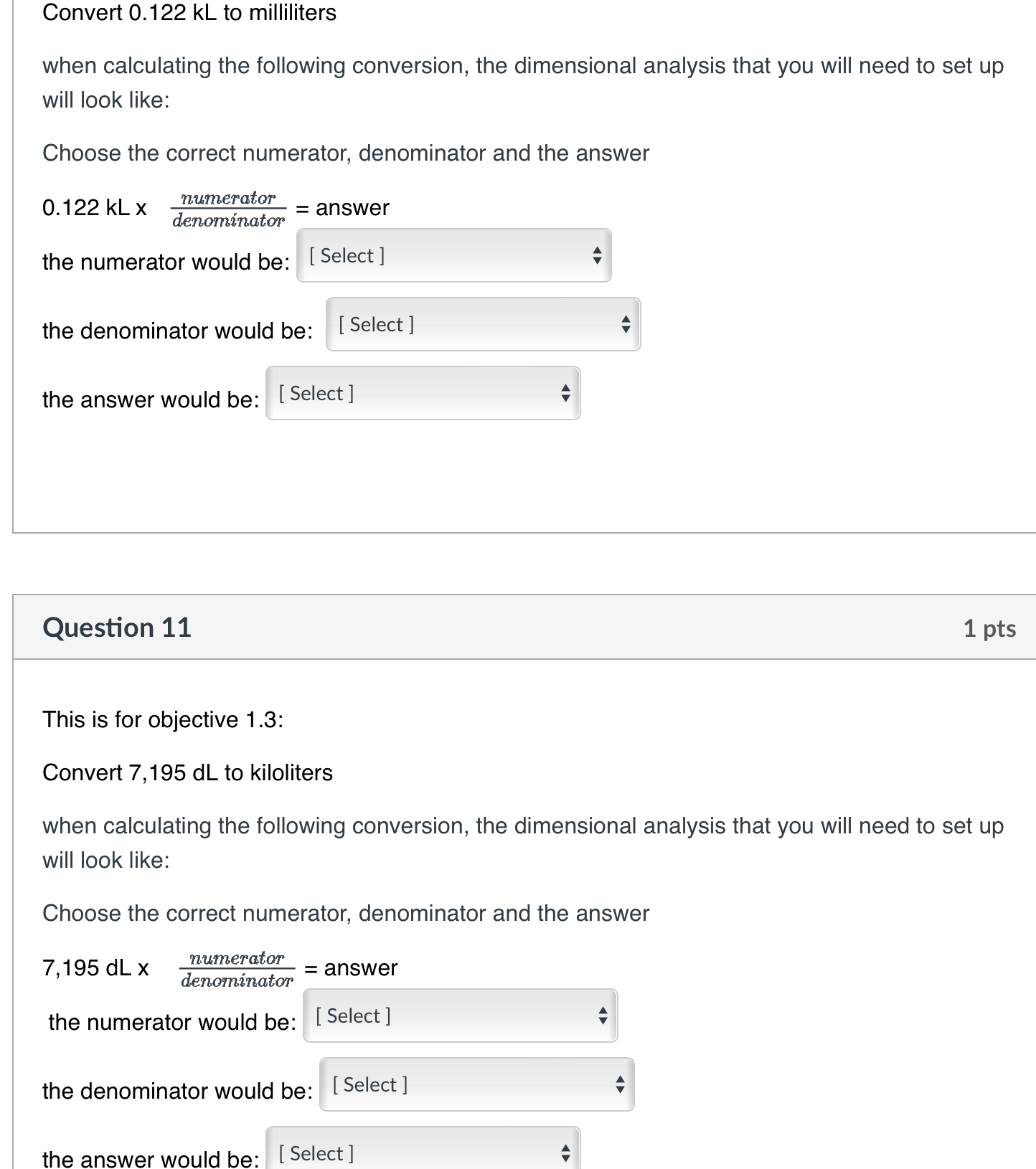 Solved Convert 0.122 kL to milliliters when calculating the