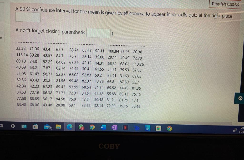 Solved A 90 % confidence interval for the mean is given by | Chegg.com
