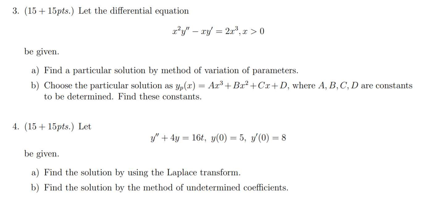 Solved 3 15 15pts Let The Differential Equation Cº Chegg Com