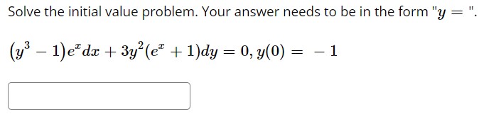 Solved Solve the initial value problem. Your answer needs to | Chegg.com