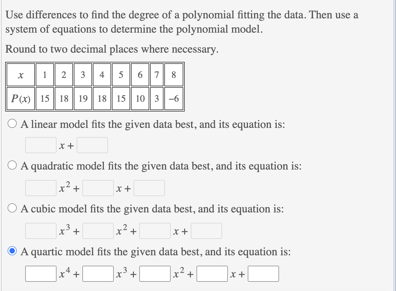 Solved Use differences to find the degree of a polynomial | Chegg.com