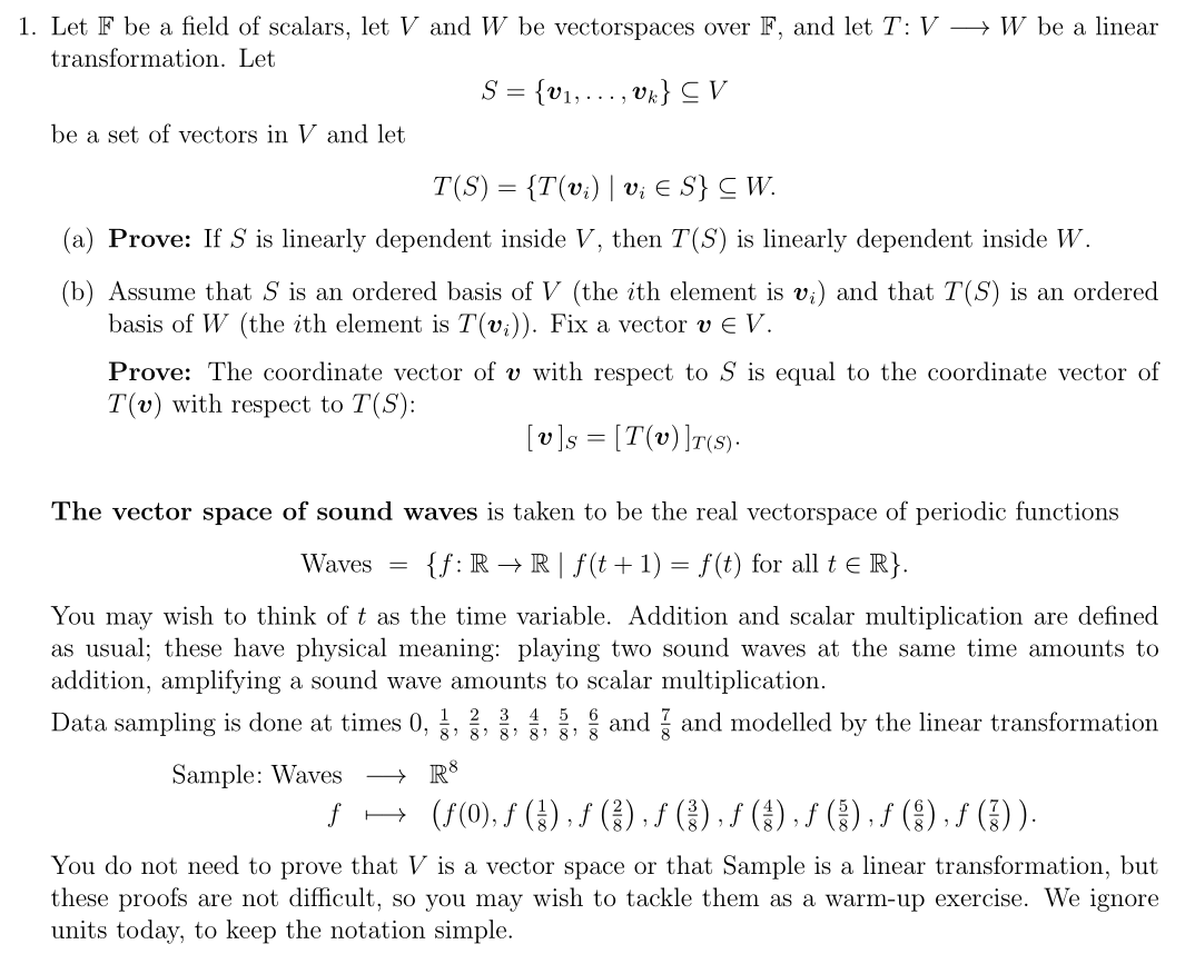 Solved 1. Let F be a field of scalars, let V and W be