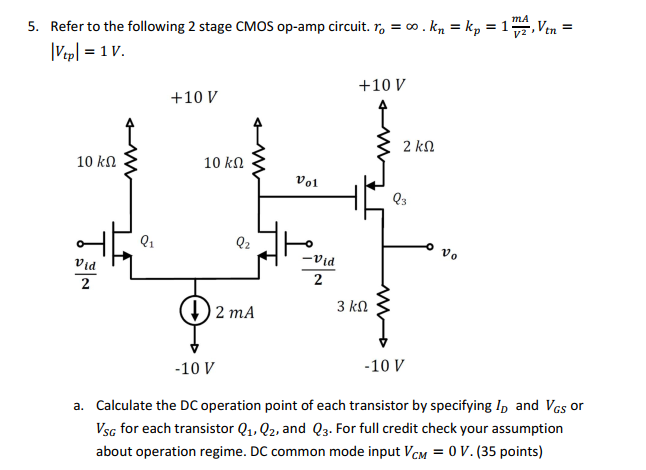 Solved 5. Refer To The Following 2 Stage CMOS Op-amp | Chegg.com