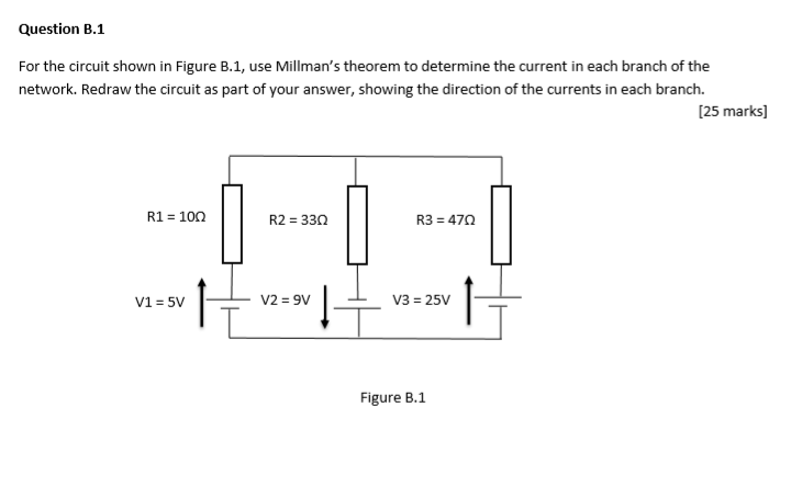 Solved Question B.1 For The Circuit Shown In Figure B.1, Use | Chegg.com