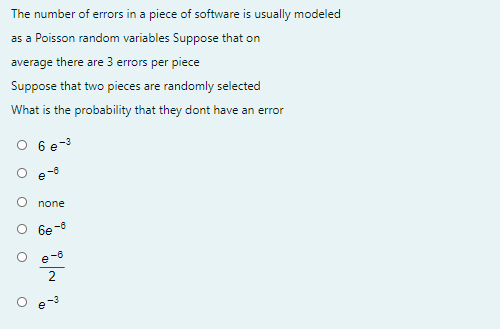 Solved The number of errors in a piece of software is | Chegg.com