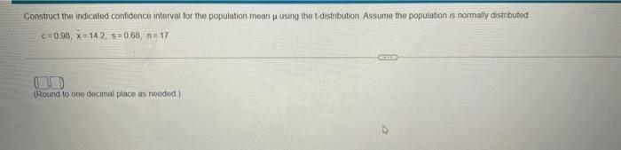 Solved Construct the indicated confidence interval for the | Chegg.com