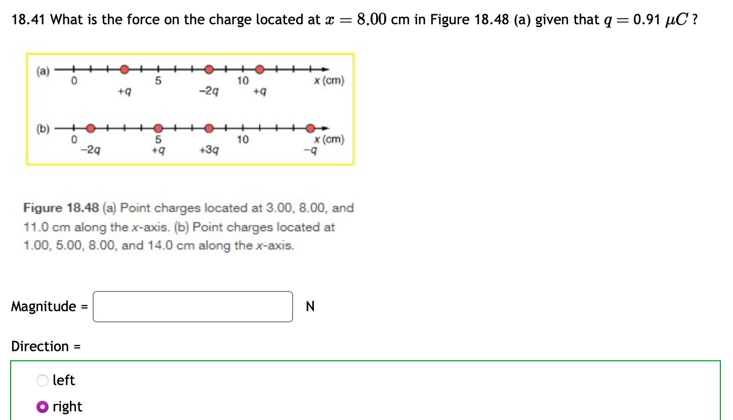 Solved 18.41 ﻿What is the force on the charge located at | Chegg.com