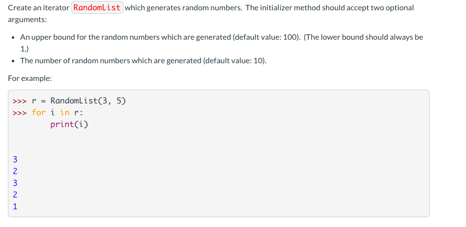 Solved Create an iterator RandomList which generates random | Chegg.com
