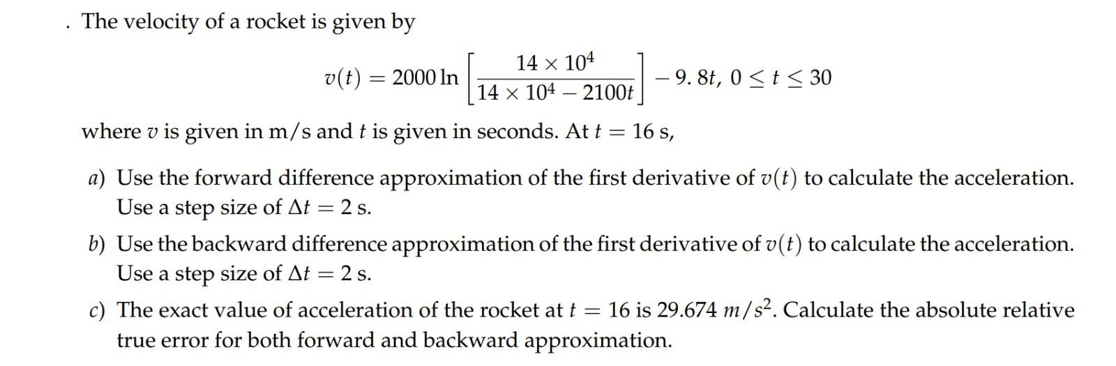 Solved The velocity of a rocket is given by | Chegg.com