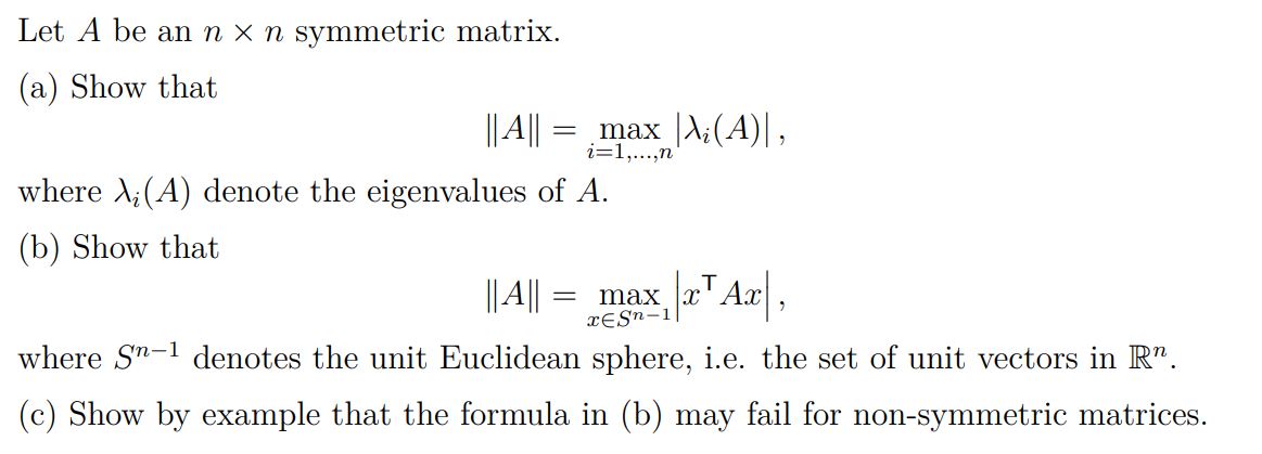 Solved Let A be an n×n symmetric matrix. (a) Show that | Chegg.com