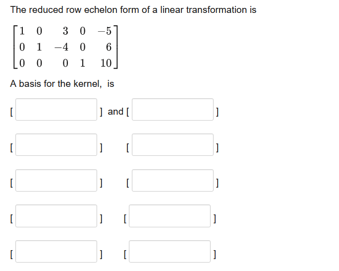 Solved The reduced row echelon form of a linear | Chegg.com