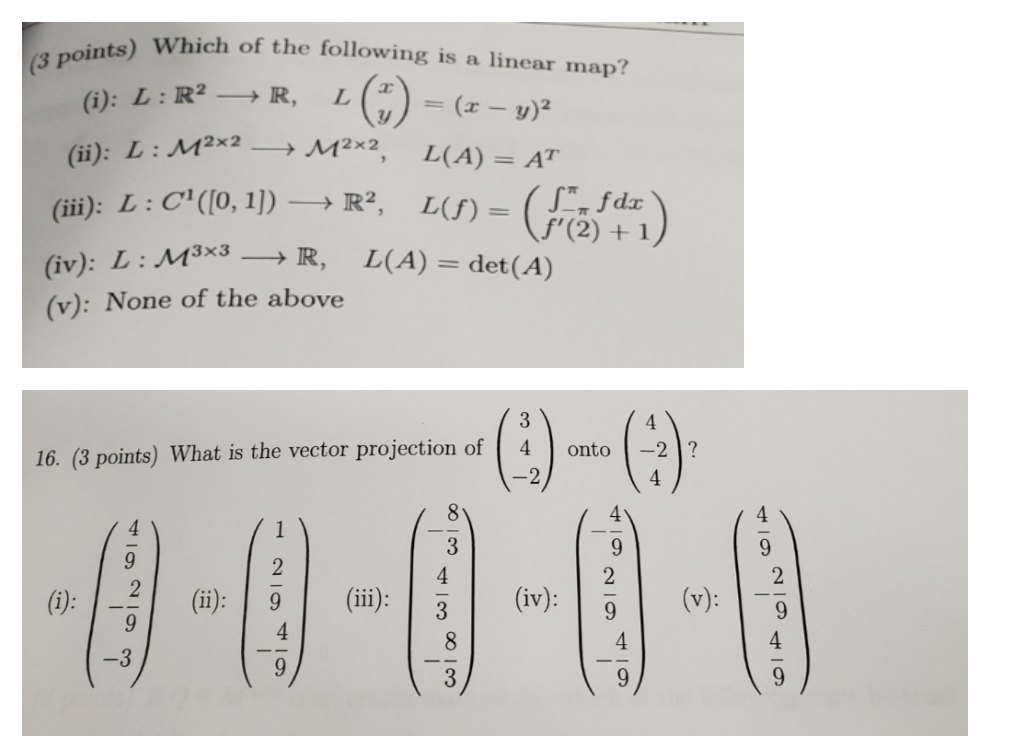 Solved 3 Points Which Of The Following Is A Linear Map Chegg Com