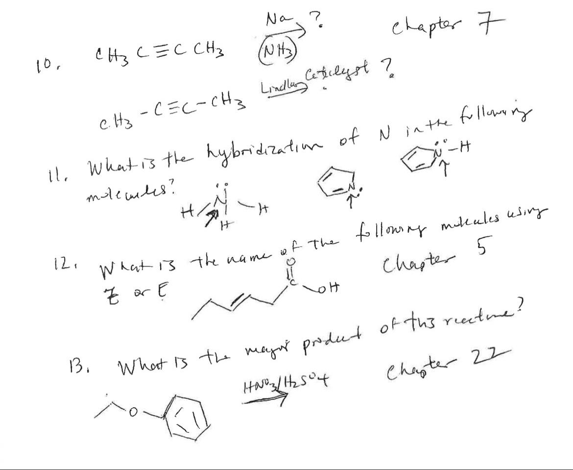 Solved 10. CH3C≡CH3 Lindlang cetillyst? 11. What is the | Chegg.com