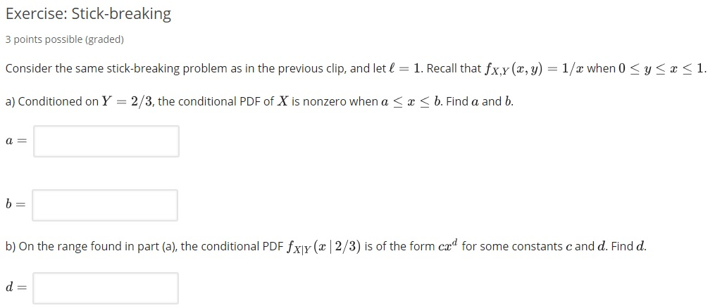 Solved Exercise Stick Breaking 3 Points Possible Graded