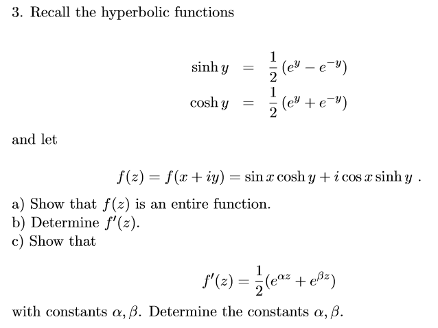 Solved 3 Recall The Hyperbolic Functions Sinh Y 3 Ew Chegg Com