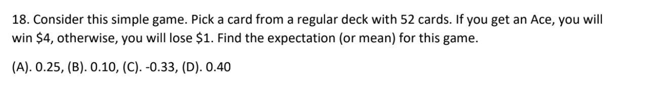 Solved 18. Consider this simple game. Pick a card from a | Chegg.com