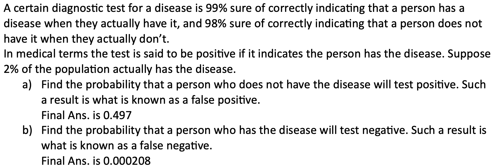 Solved A Certain Diagnostic Test For A Disease Is 99% Sure | Chegg.com