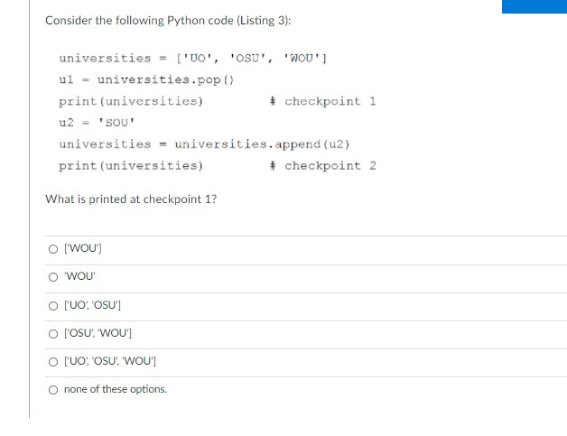 Solved " 4 Consider the following Python code (Listing 2): | Chegg.com