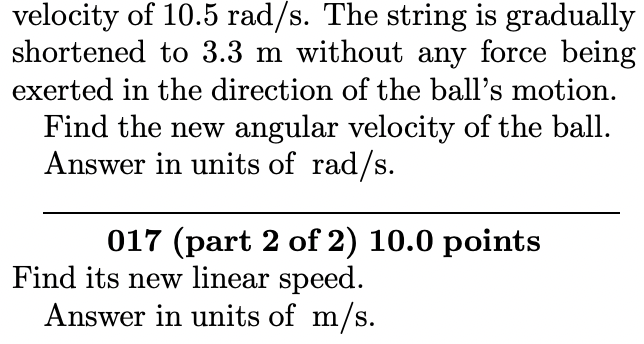 Solved A ball is rotating in a horizontal circle at the end | Chegg.com