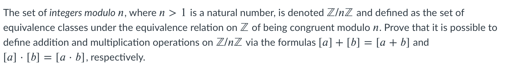 Solved The set of integers modulo n, where n > 1 is a | Chegg.com