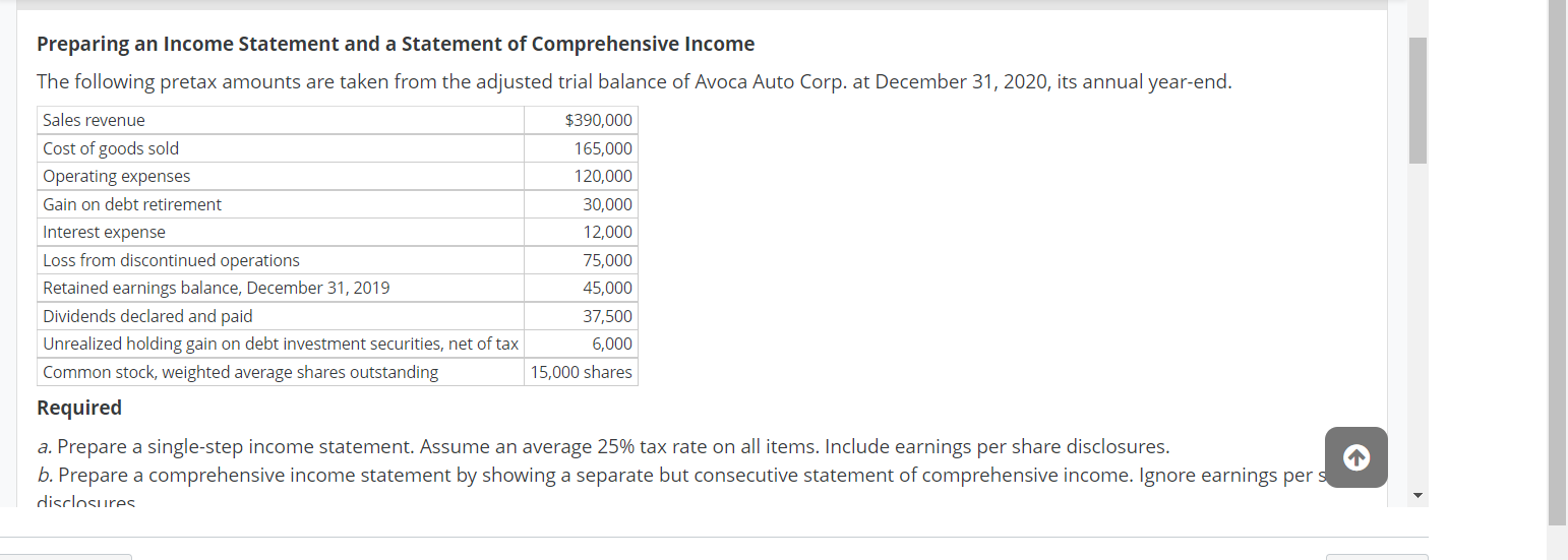 Preparing an Income Statement and a Statement of Comprehensive Income
The following pretax amounts are taken from the adjuste