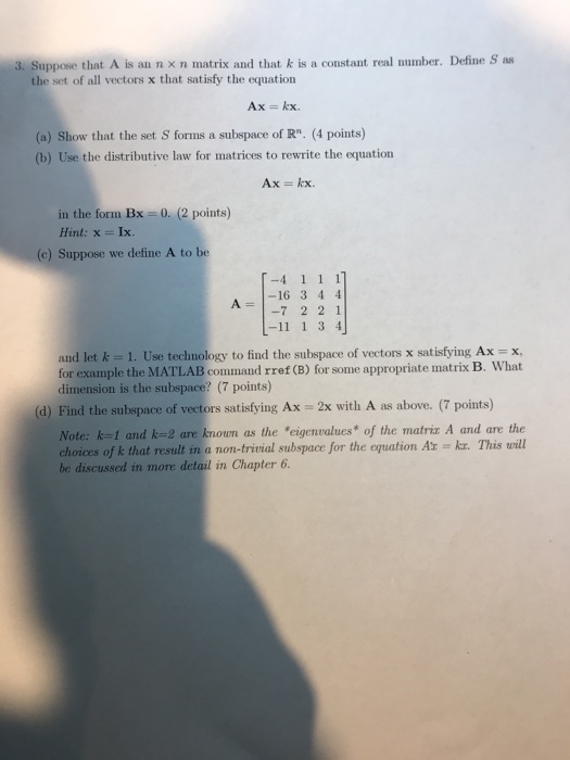 solved-suppose-that-a-is-an-n-n-matrix-and-that-k-is-a-chegg