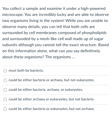 Solved You collect a sample and examine it under a | Chegg.com