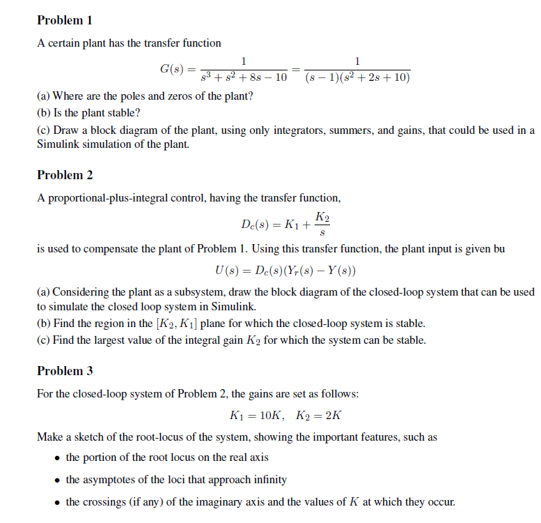 Solved Problem 1 A certain plant has the transfer function | Chegg.com