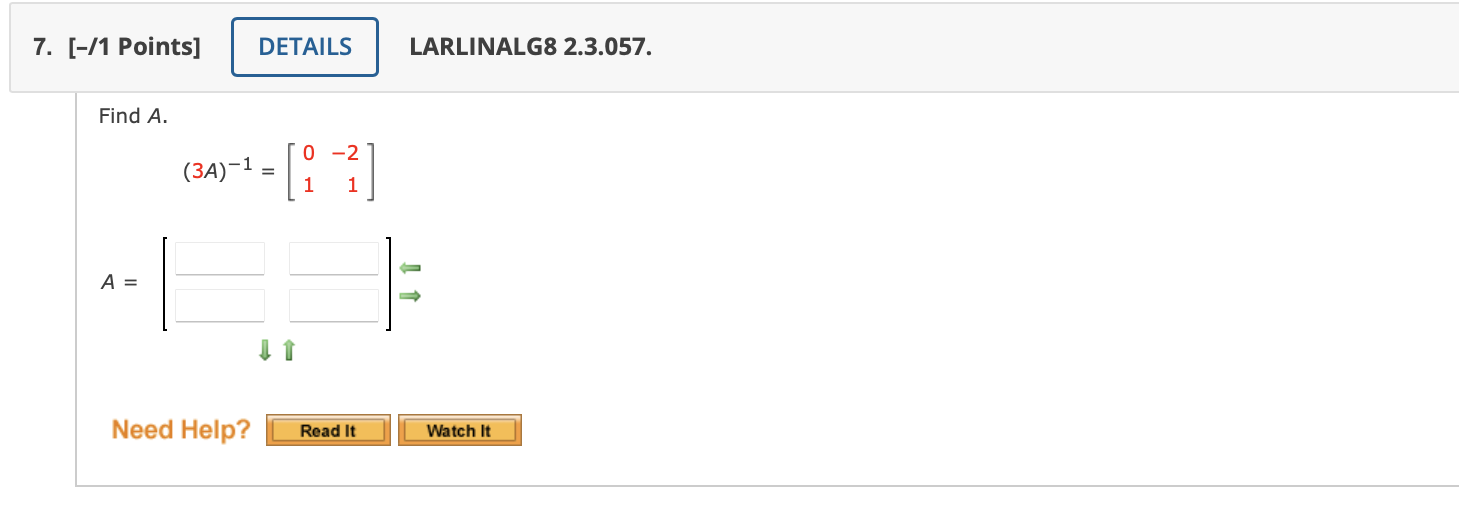 Solved Find A. (3A)−1=[01−21] A=[]⇒ | Chegg.com