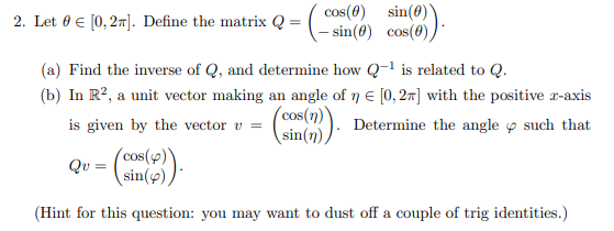 Solved 2. Let θ∈[0,2π]. Define The Matrix 