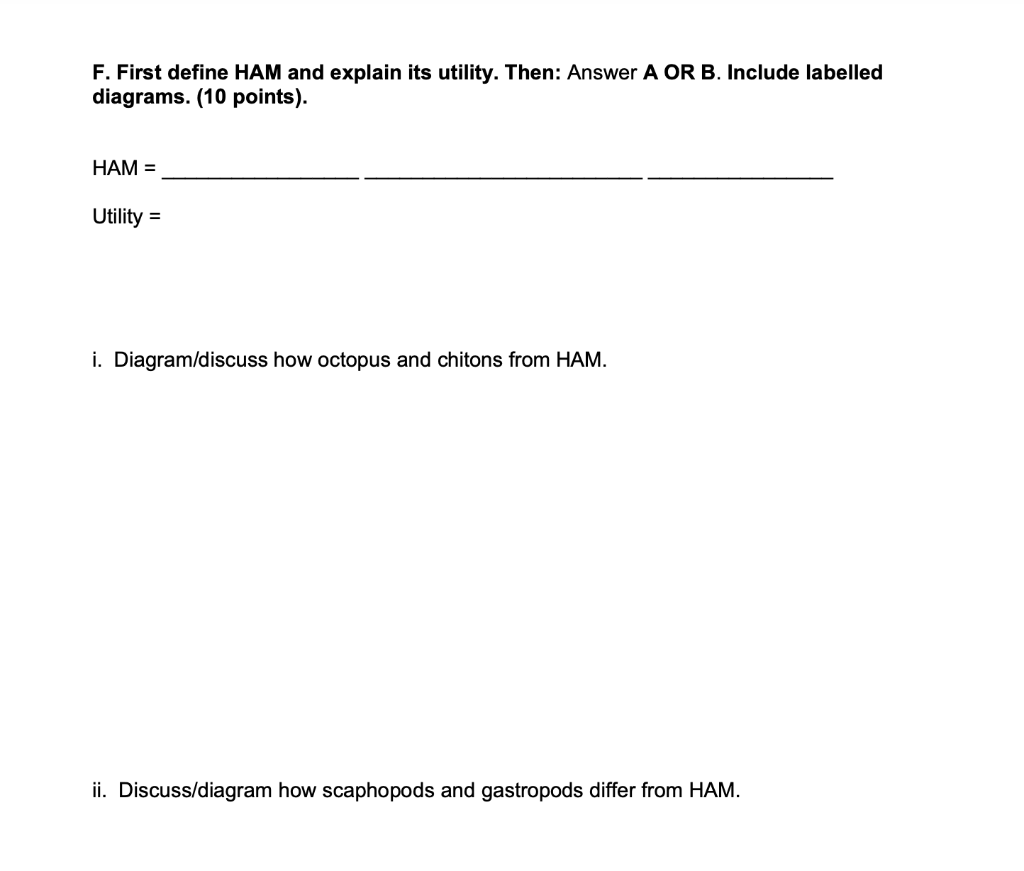 Solved F. First define HAM and explain its utility. Then